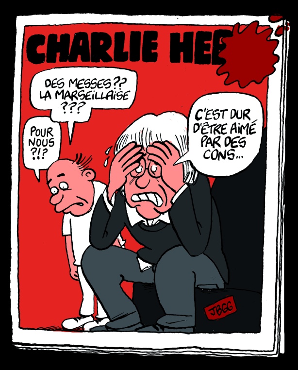Charlie Hebdo : c'est dur d'être aimé par des cons